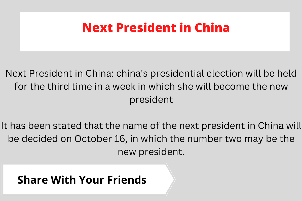 Next President in China